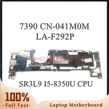 CN-041M0M 041M0M 41M0M DDA30 LA-F292P W/SR3L9 I5-8350U Материнская плата с процессором Для ноутбука DELL Latitude 7390 Материнская плата 100% Работает хорошо